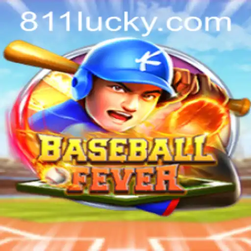 Discover the Excitement of BaseballFever with 811Luck.COM