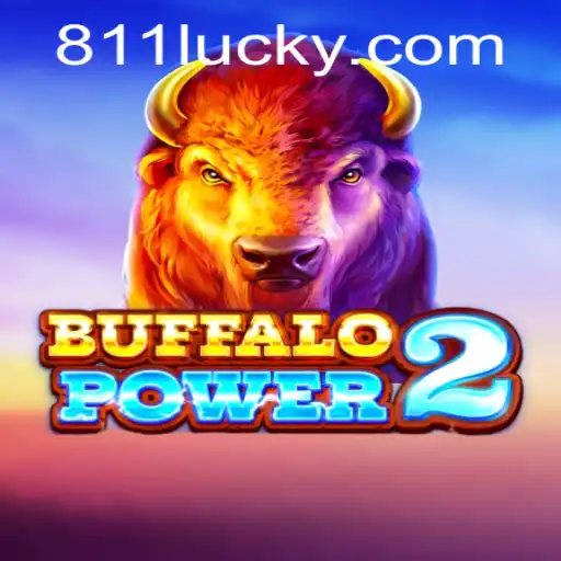 BuffaloPower2: A New Era in Gaming with 811Luck.COM